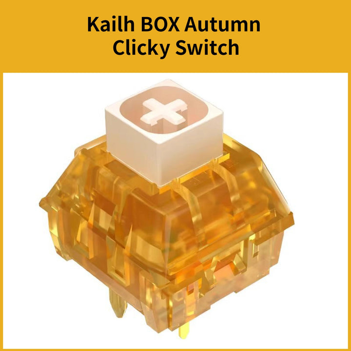 Kailh BOX Autumn Clicky Switch